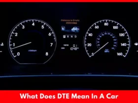 What Does DTE Mean In A Car